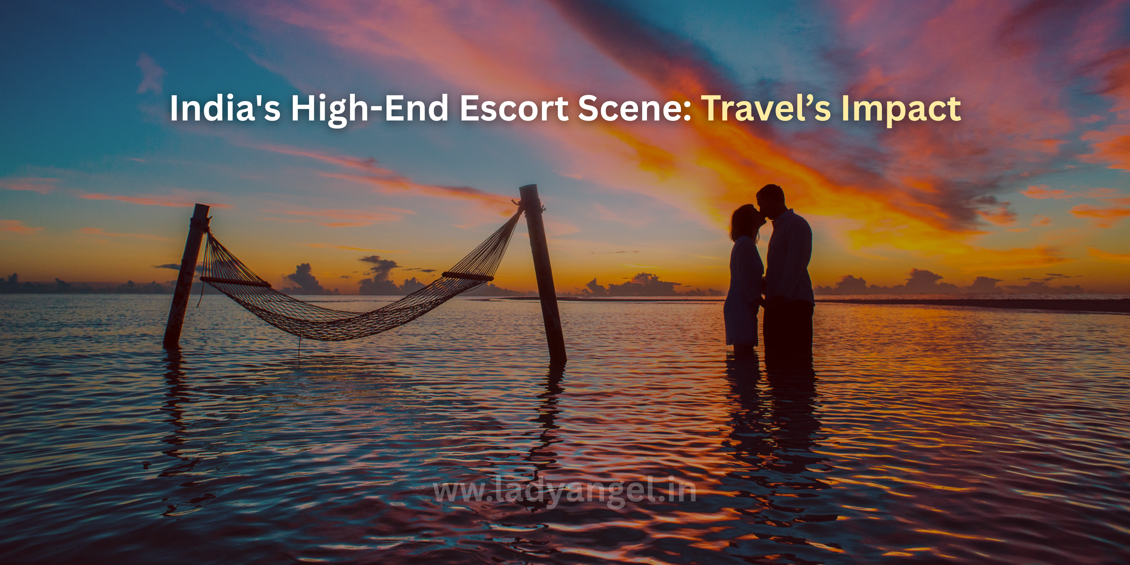 How Travel Trends Are Changing the High-End Escort Market in India?